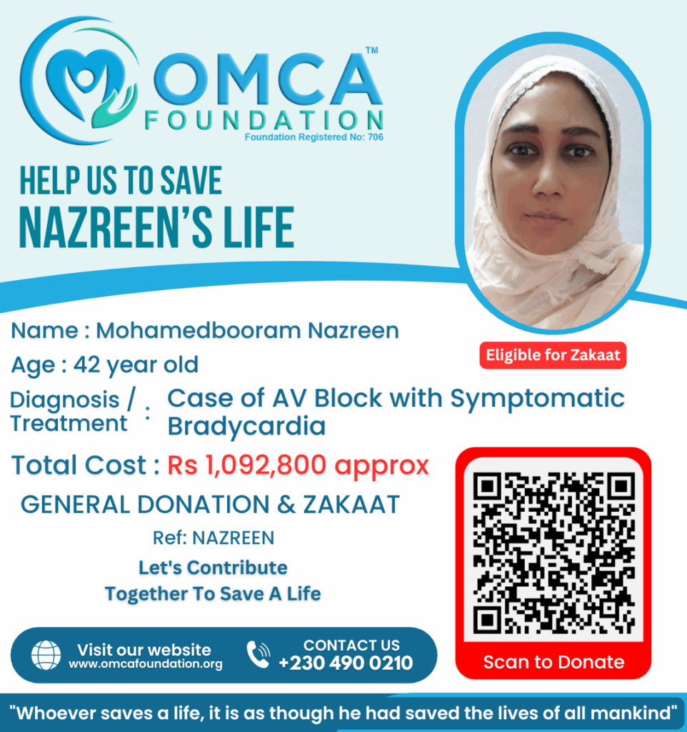 Help Save Nazreen’s Life – Urgent Pacemaker Implantation Treatment Support