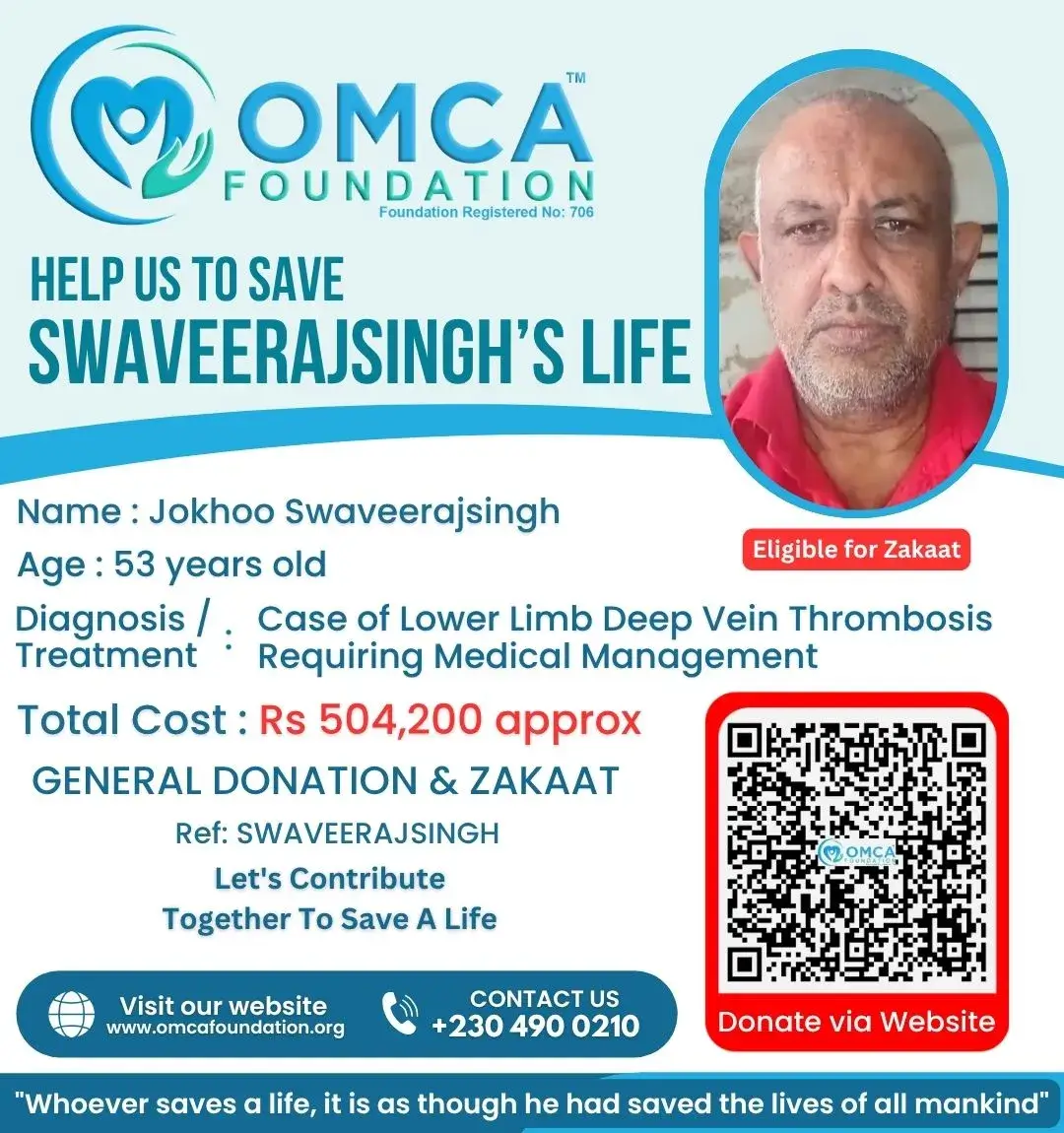 Help Save Mr. Jokhoo Swaveerajsingh – Urgent DVT Treatment Support